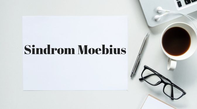 Penyakit Sindrom Moebius (Klikdokter)